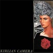 Kirlian Camera - Kirlian Camera