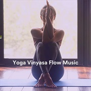 Various Artists - Yoga Vinyasa Flow Music
