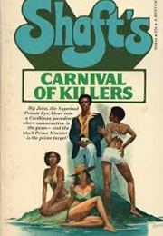 Shaft's Carnival of Killers (Ernest Tidyman)