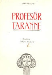 Professor Taranne (Adamov, Arthur)