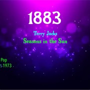 #7792 Seasons in the Sun by Terry Jacks