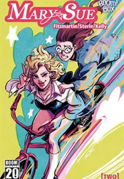 Mary Sue (Meghan Fitzmartin)