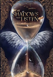 The Shadows That Listen (Louisa Carmody)
