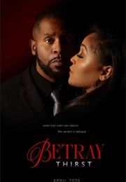 Betray Thirst (2025)