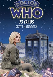 73 Yards (Scott Handcock)