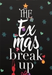 The Ex-Mas Breakup (Zoe York)