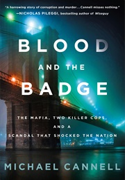 Blood and the Badge (Michael Cannell)