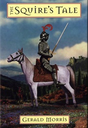 The Squire's Tale (Gerald Morris)