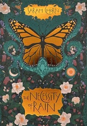 The Necessity of Rain (Sarah Chorn)