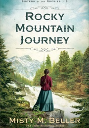 Rocky Mountain Journey (Misty M. Beller)
