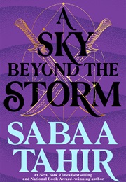 A Sky Beyond the Storm (Sabaa Tahir)