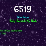 #7261 Baby Scratch My Back by Slim Harpo