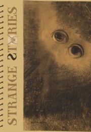 Strange Stories (Émile Erckmann & Alexandre Chatrian)