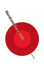 Murakami Diary 2009 (Haruki Murakami)