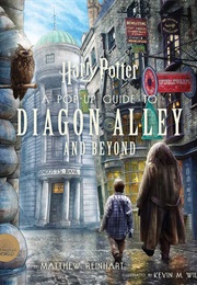 Harry Potter: A Pop-Up Guide to Diagon Alley and Beyond