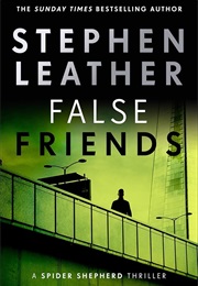 False Friends (Stephen Leather)