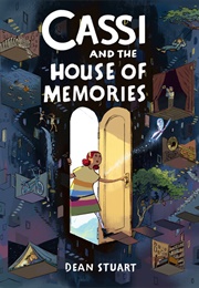Cassi and the House of Memories (Dean Stuart)