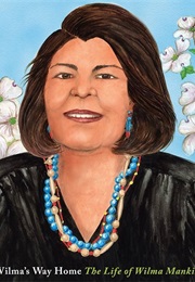 Wilma's Way Home: The Life of Wilma Mankiller (Doreen Rappaport)