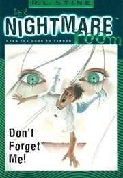The Nightmare Room: Don't Forget Me! (R.L. Stine)