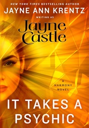 It Takes a Psychic (Jayne Castle)