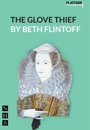 The Glove Thief (Flintoff, Beth)
