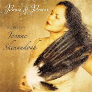 Joanne Shenandoah - Peace and Power