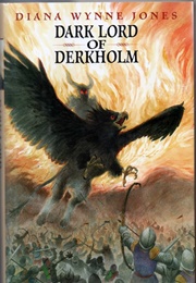 Dark Lord of Derkholm (Diana Wynne Jones)