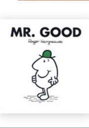Mr. Good (Roger Hargreaves)