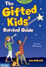 The Gifted Kids' Survival Guide (Galbraith)