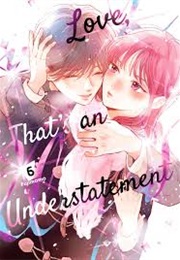 Love, That's an Understatement Vol 6 (Fujimomo)