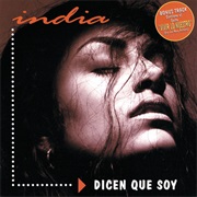 India - Dicen Que Soy