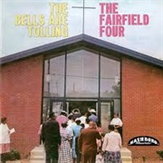 The Fairfield Four - The Bells Are Tolling