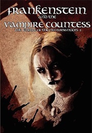 Frankenstein and the Vampire Countess (Brian M. Stableford)