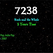 #7427 5 Years Time by Noah & the Whale