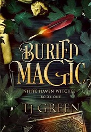 Buried Magic (T.J. Green)