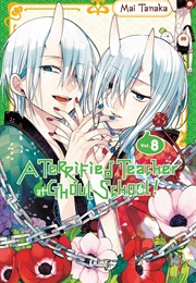 A Terrified Teacher at Ghoul School Vol. 8 (Mai Tanaka)