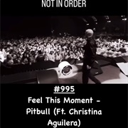 #1311 Feel This Moment by Pitbull Featuring Christina Aguilera