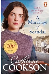 A Marriage of Scandal (Catherine Cookson)