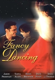 Fancy Dancing (2002)