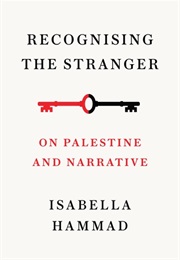 Recognising the Stranger (Isabel Hammad)