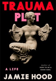Trauma Plot (Jamie Hood)