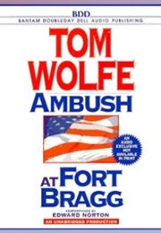 Ambush at Fort Bragg (Tom Wolfe)