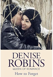 How to Forget (Denise Robins)