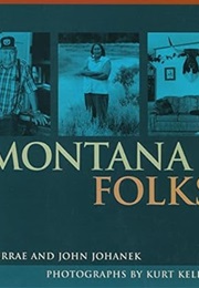 Montana Folks (Durrae Johanek)