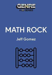 Math Rock (Jeff Gomez)