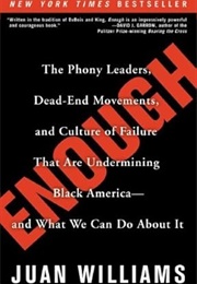 Enough (Juan Williams)