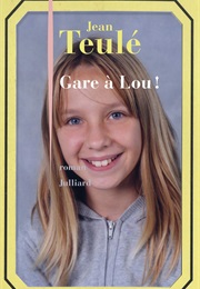 Gare À Lou (Jean Teulé)