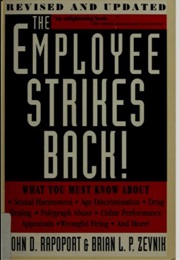 The Employee Strikes Back! (John D. Rapoport and Brian L. P. Zevnih)