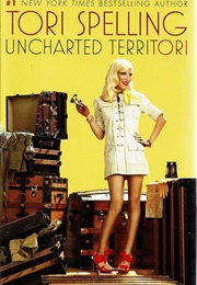 Uncharted Territori (Tori Spelling)