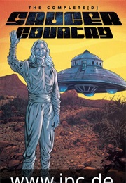 The Complete(D) Saucer Country (Paul Cornell)